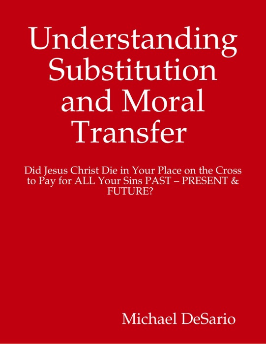 Understanding Substitution and Moral Transfer