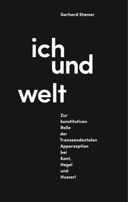 Ich und Welt