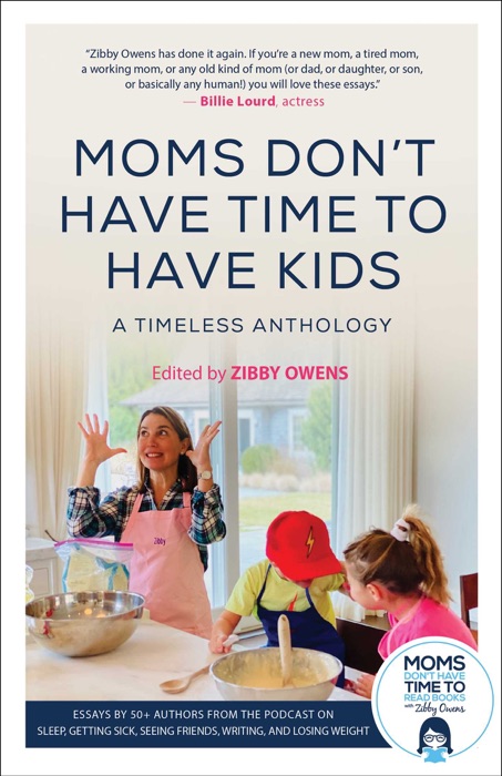 Moms Don't Have Time To Have Kids