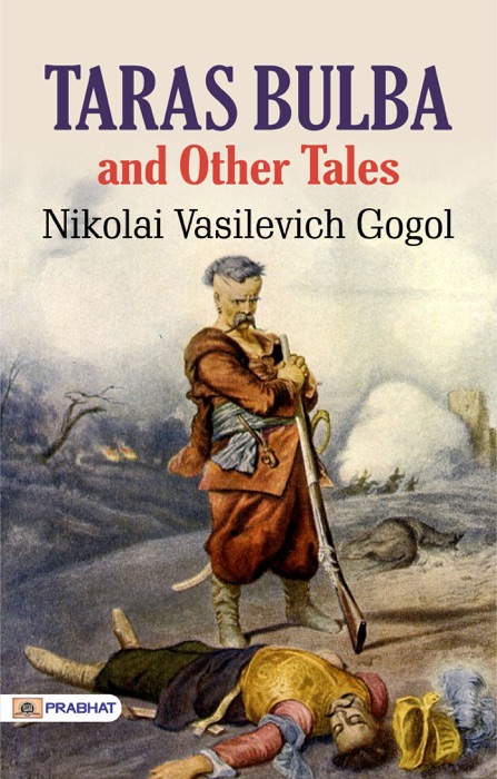 Taras Bulba, and Other Tales