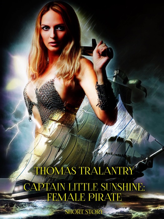 Captain Little Sunshine: Female Pirate