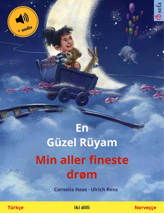 En Güzel Rüyam – Min aller fineste drøm (Türkçe – Norveççe)