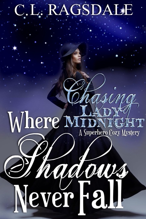 Where Shadows Never Fall