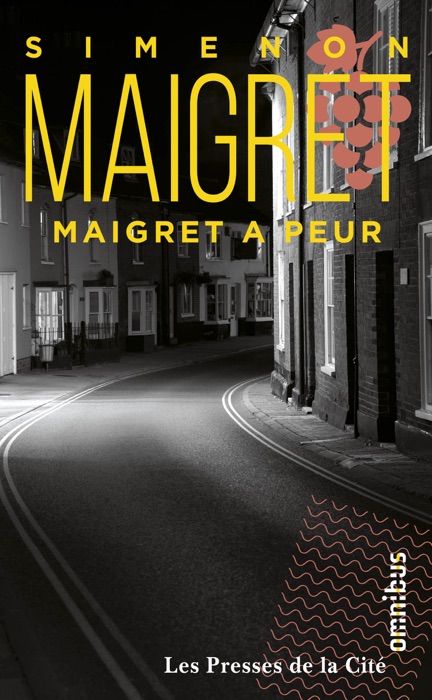 Maigret a peur