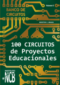 100 Circuitos de Proyectos Educacionales - Newton C. Braga
