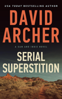 David Archer - Serial Superstition artwork