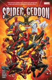 Spider-Geddon - Christos Gage, Dan Slott, Cullen Bunn, Jed Mackay, Ryan North & Geoffrey Thorne by  Christos Gage, Dan Slott, Cullen Bunn, Jed Mackay, Ryan North & Geoffrey Thorne PDF Download