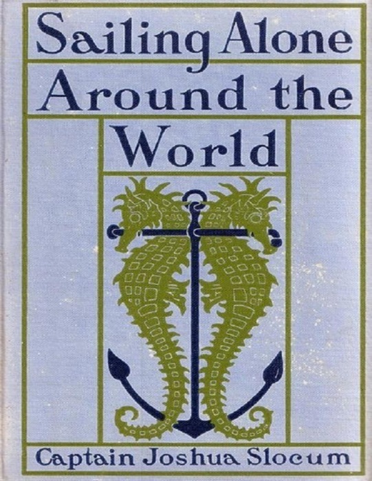Sailing Alone Around the World