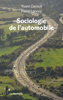 Sociologie de l'automobile - Yoann Demoli & Pierre Lannoy