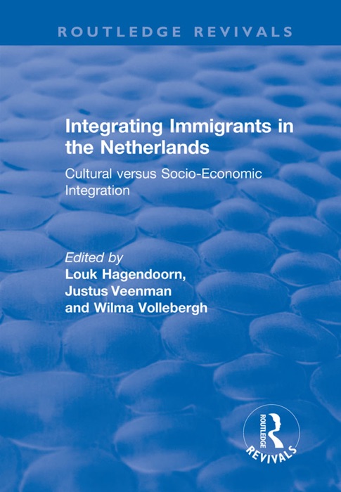 Integrating Immigrants in the Netherlands