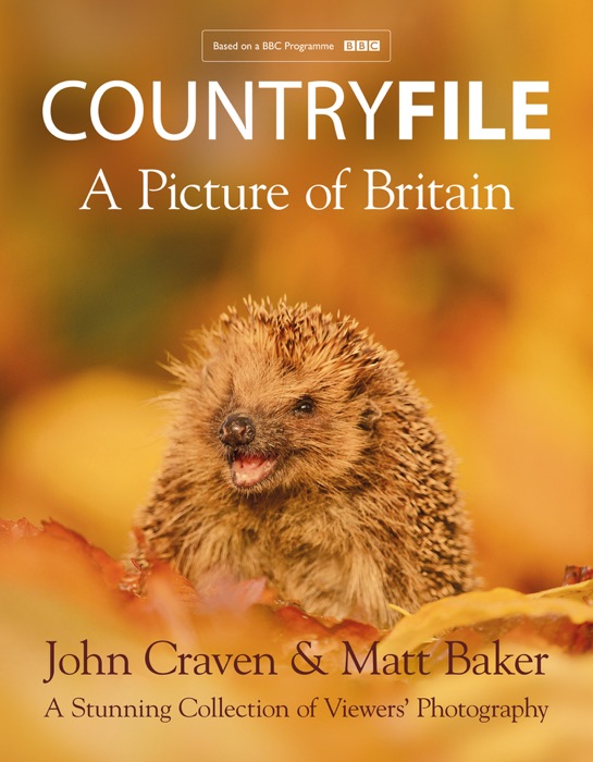 Countryfile – A Picture of Britain