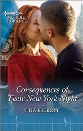 Consequences of Their New York Night - Tina Beckett by  Tina Beckett PDF Download