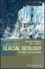 Matthew M. Bennett & Neil F. Glasser - Glacial Geology artwork