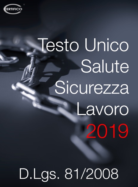 Testo Unico Salute E Sicurezza Lavoro Di Certifico S.r.l. Su Apple Books