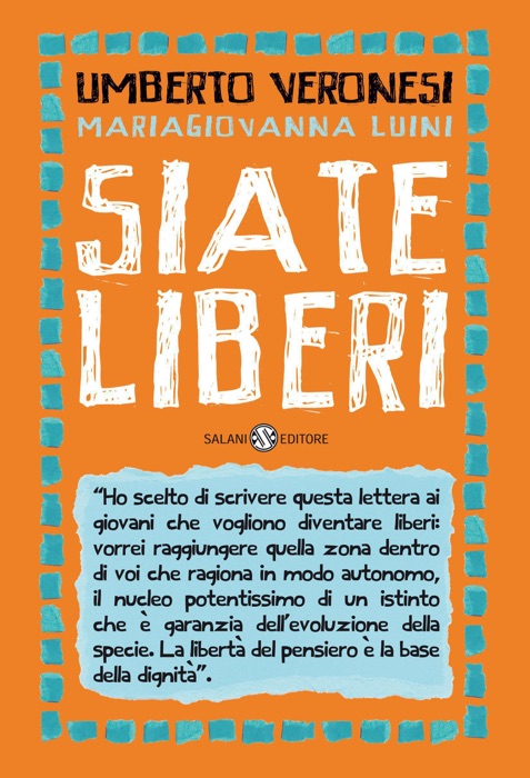 Siate liberi