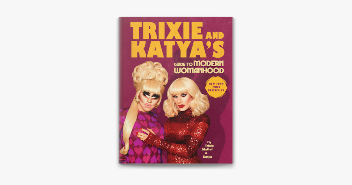 Trixie And Katya Book New York Times Amazon Com Trixie