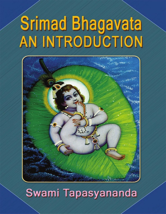 Srimad Bhagavata: An Introduction