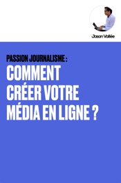 PASSION JOURNALISME