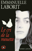 Le Cri de la mouette - Emmanuelle Laborit