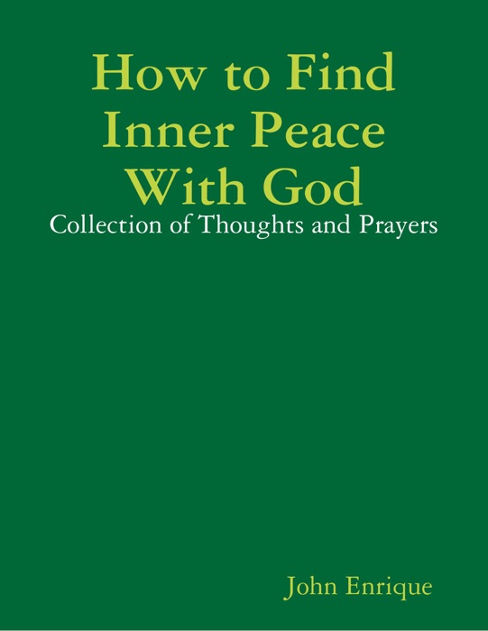 How to Find Inner Peace With God
