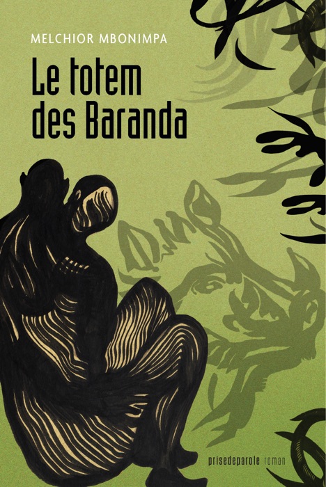 Le totem des Baranda (2e édition)