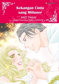 Kekangan Cinta sang Miliuner - Mio Takai & Teresa Carpenter by  Mio Takai & Teresa Carpenter PDF Download