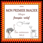 Mon premier imagier bilingue français wolof - Audrey Janvier