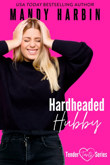 Hardheaded Hubby
