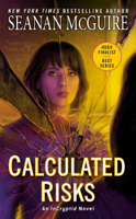 Seanan McGuire - Calculated Risks artwork