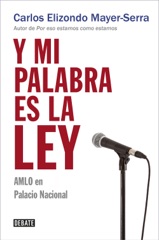Y mi palabra es la ley