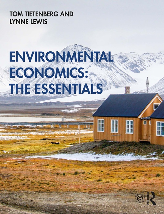 Environmental Economics: The Essentials