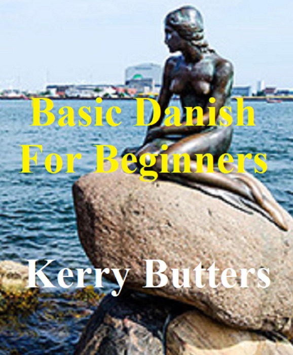 Basic Danish For Beginners.