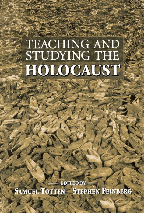 Teaching and Studying the Holocaust