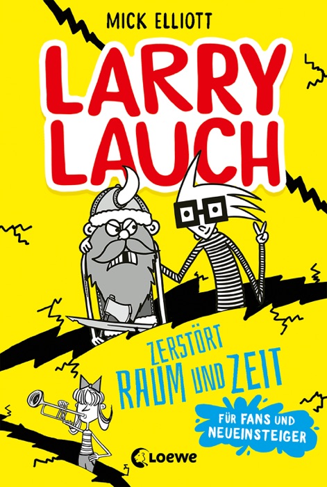 Larry Lauch zerstört Raum und Zeit