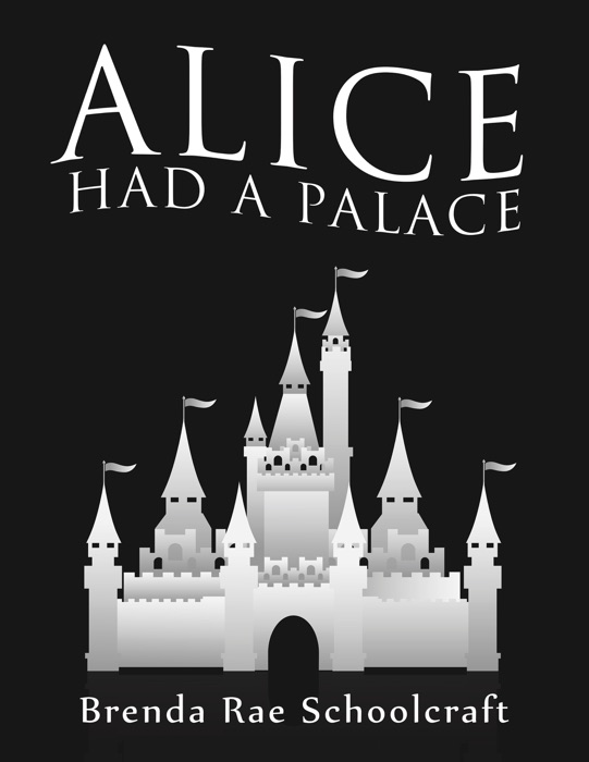 Alice had a Palace