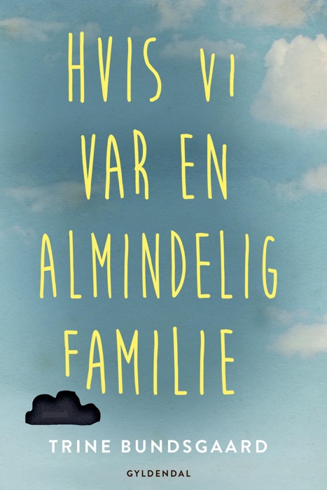 Hvis vi var en almindelig familie