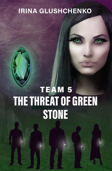 Team 5: The Threat of Green Stone