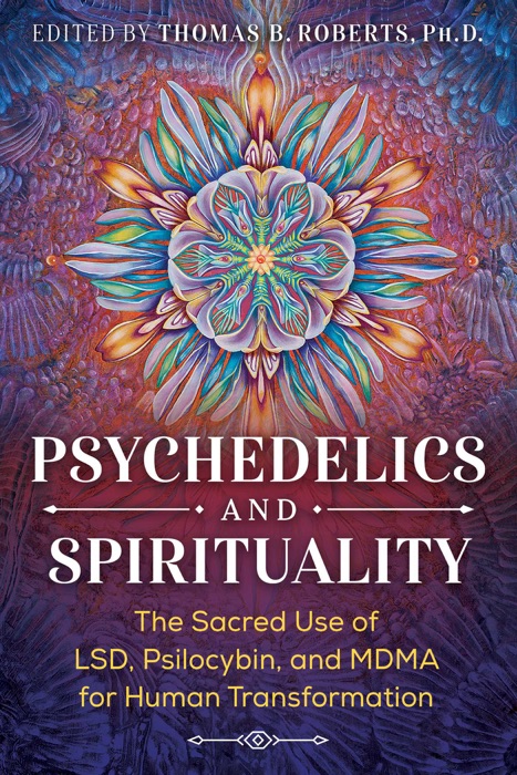 Psychedelics and Spirituality