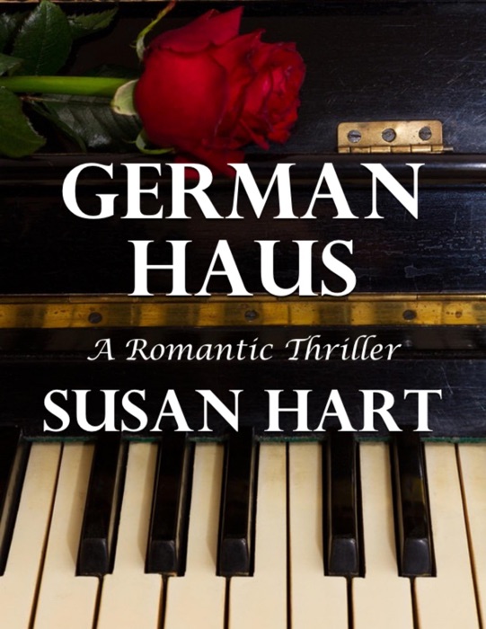German Haus: A Romantic Thriller