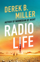 Derek B. Miller - Radio Life artwork
