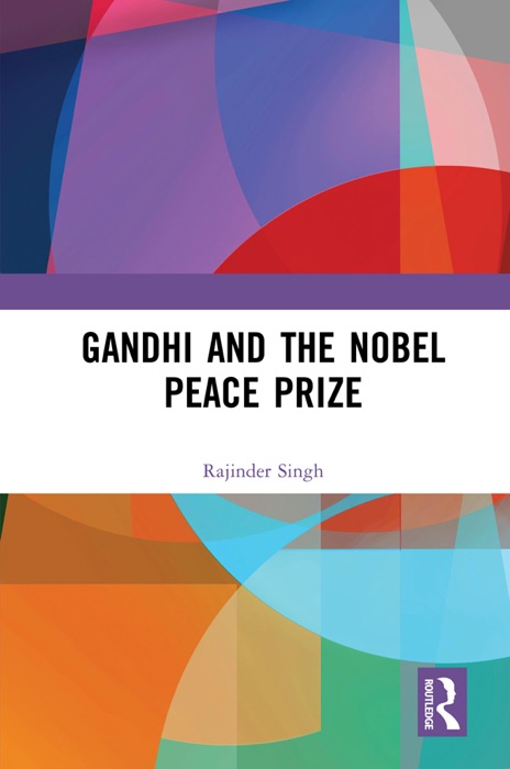 Gandhi and the Nobel Peace Prize