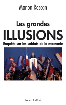 Les Grandes Illusions - Manon Rescan