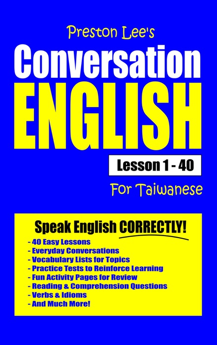 Preston Lee's Conversation English For Taiwanese Lesson 1: 40