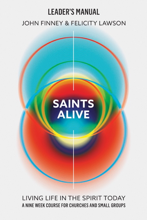 Saints Alive! Leader's Manual