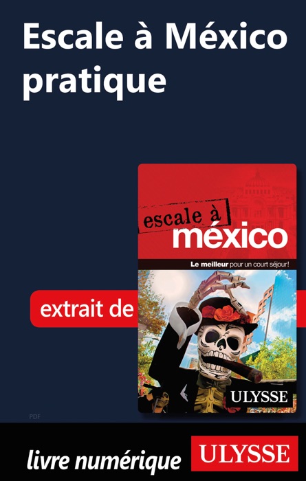 Escale à México pratique