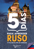 5 días para aprender Ruso - Ivan Strutunnof & Robert Wilson