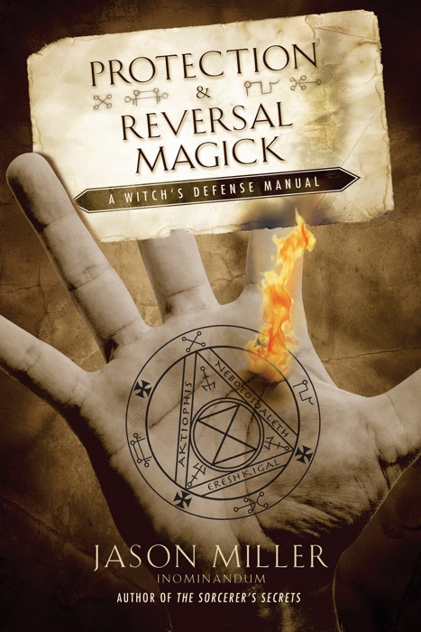 Protection & Reversal Magick