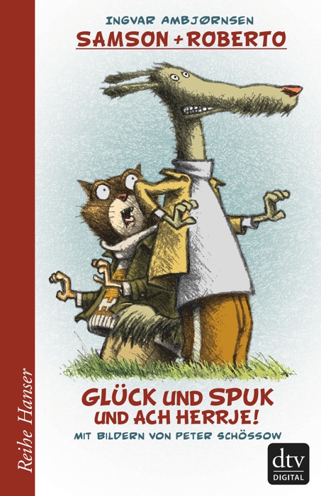 Samson und Roberto, Glück und Spuk und ach herrje!