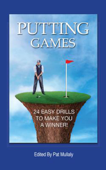 Putting Games - Pat Mullaly