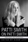 Patti Smith on Patti Smith - Aidan Levy